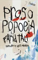 Tali, Farid: Prosopopoeia 1