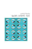 [B4g] Khankan, Nathalie: Quiet Orient Riot 1
