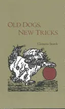 Starck, Clemens: Old Dogs, New Tricks 1