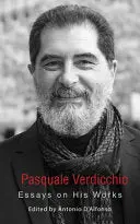 D'alfonso, Antonio (Ed.): Pasquale Verdicchio: Essays On His Works 1