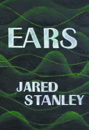 Stanley, Jared: Ears 1
