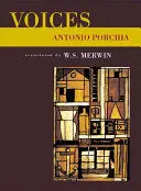 Porchia, Antonio: Voices 1