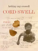 Crowell, Brittny Ray: Cord Swell (Hb) 1