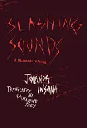 Insana, Jolanda: Slashing Sounds 1