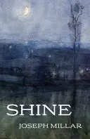 Millar, Joseph: Shine 1