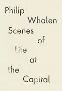 Whalen, Philip: Scenes Of Life At The Capital 1