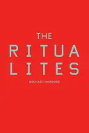 Nardone, Michael: The Ritualites 1