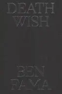 Fama, Ben: Deathwish 1