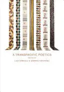 Samuels, Lisa & Nakayasu, Sawako (Eds.): A Transpacific Poetics 1