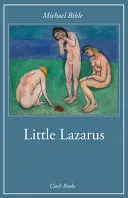 Bible, Michael: Little Lazarus 1