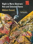 Komelj, Miklavž: Night Is More Abstract 1