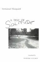 Hocquard, Emmanuel: A Test Of Solitude 1