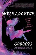 Reid, Jasmine: Interlocutor Goddess 1