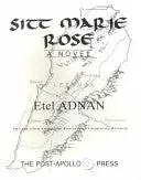 Adnan, Etel: Sitt Marie Rose: A Novel 1