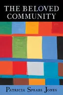 Spears Jones, Patricia: The Beloved Community 1