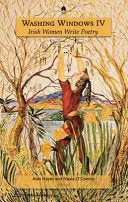 Hayes, Alan & O'connor, Nuala (Eds.): Washing Windows Iv: Irish Women Write Poetry 1