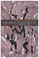 Trouillot, Agnant & De Coster / Georges (Tr.): Blue Flare: Three Contemporary Haitian Poets 1
