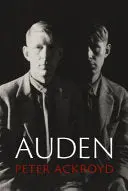 [06/05/26] Ackroyd, Peter: Auden (Hb) 1