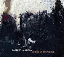 Harrison, Roberto: Bridge Of The World 1