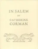 Corman, Catherine: In Salem 1