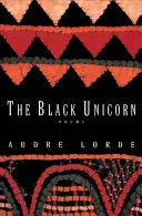 Lorde, Audre: The Black Unicorn: Poems 1