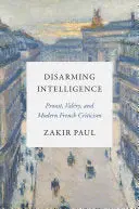 Paul, Zakir: Disarming Intelligence (Hb) 1