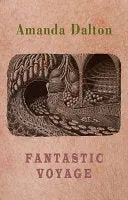 Dalton, Amanda: Fantastic Voyage 1