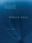 Baker, David: Whale Fall 1