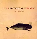 Welcker, Ellen: The Botanical Garden 1