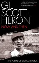 Scott-Heron, Gil: Now And Then 1