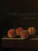 Ronda, Margaret: For Hunger 1