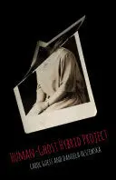 Guess, Carol & Daniela Olszewska: Human-Ghost Hybrid Project 1