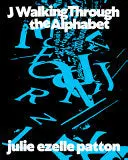 [09/01/26] Patton, Julie Ezelle: J Walking Through The Alphabet 1