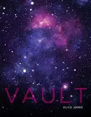 Jones, Alice: Vault 1