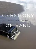 Gomez, Rodney: Ceremony Of Sand 1