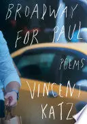 Katz, Vincent: Broadway For Paul (Hb) 1