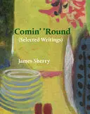 Sherry, James: Comin' 'Round 1
