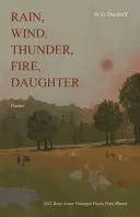 Dierdorff, H. G.: Rain, Wind, Thunder, Fire, Daughter 1