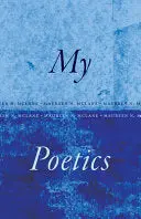 Mclane, Maureen N.: My Poetics 1