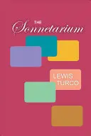 Turco, Lewis: The Sonnetarium 1