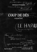 Pichler, Michalis (Artist): Coup De Dés: Collection: Books And Ideas After Mallarmé 1
