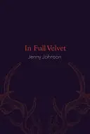 Johnson, Jenny: In Full Velvet 1