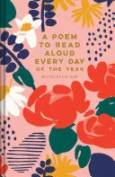 Ison, Liz: A Poem To Read Aloud Every Day Of The Year 1