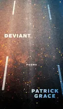 Grace, Patrick: Deviant 1