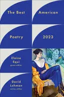 Equi, Elaine: The Best American Poetry 2023 1