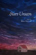 Watson, Greg: Stars Unseen 1