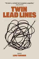 Turner, Lou: Twin Lead Lines 1