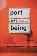 Ramji, Shazia Hafiz: Port Of Being 1