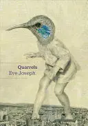 Joseph, Eve: Quarrels 1