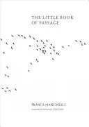 Mancinelli, Franca: The Little Book Of Passage 1